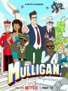 affiche de la série Mulligan