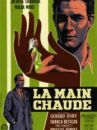 affiche du film La main chaude