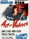 affiche du film Acte de violence