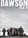 affiche du film Dawson Isla 10