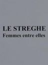 affiche du film Le Streghe, femmes entre elles