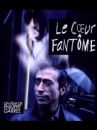 affiche du film Le coeur fantôme