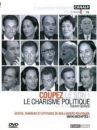 affiche du film Coupez le son ! Le charisme Politique (Docu-Reportage)