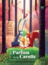 affiche du film Le Parfum de la Carotte