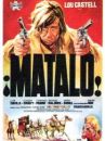 affiche du film Matalo