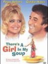 affiche du film There's a Girl in My Soup