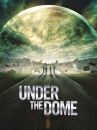 affiche de la série Under the Dome