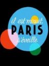 affiche du film Il est minuit, Paris s'éveille (Docu-Reportage)