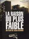 affiche du film La raison du plus faible