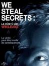 affiche du film We Steal Secrets: The Story of WikiLeaks