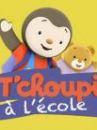 affiche de la série T'choupi à l'école 