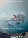 affiche de la série Marie-Antoinette