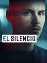 affiche de la série El silencio