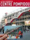 affiche du film La folle histoire du Centre Pompidou (Docu-Reportage)