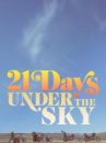 affiche du film 21 Days Under the Sky