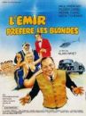 affiche du film L'émir préfère les blondes