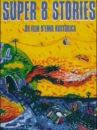 affiche du film Super 8 Stories