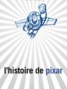 affiche du film L'histoire de Pixar