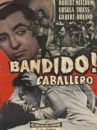 affiche du film Bandido caballero !