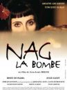 affiche du film Nag la Bombe