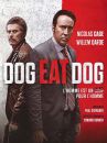 affiche du film Dog Eat Dog