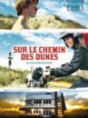 affiche du film Sur le chemin des dunes