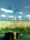 affiche du film Passeurs de rêves