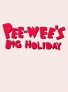 affiche du film Pee-wee's Big Holiday