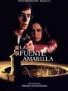 affiche du film La Fuente Amarilla