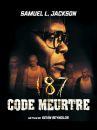 affiche du film 187 : Code meurtre