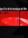 affiche du film L'âge d'or de la musique de film (Docu-Reportage)