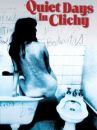 affiche du film Stille dage i Clichy