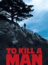 affiche du film Tuer un homme