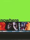 affiche du film Nowhere