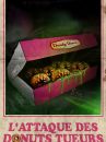 affiche du film L'attaque des donuts tueurs