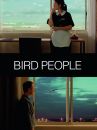 affiche du film Bird People