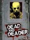 affiche du film Dead and Deader