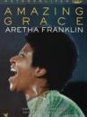 affiche du film Amazing Grace : Aretha Franklin