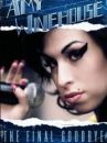 affiche du film Amy Winehouse, The Final Goodbye (Docu-Reportage)