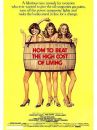 affiche du film How to Beat the High Co$t of Living
