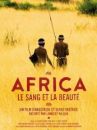 affiche du film Africa. Le sang et la beauté