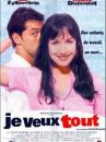 affiche du film Je veux tout
