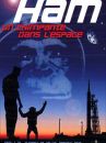 affiche du film Ham, un chimpanzé dans l'espace 