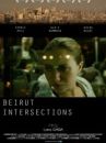 affiche du film Beirut Intersections