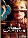 affiche du film La Belle captive