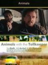 affiche du film Animals with the Tollkeeper
