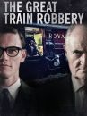 affiche de la série The Great Train Robbery