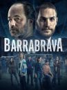 affiche de la série Barrabrava