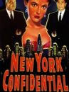 affiche du film New York Confidential