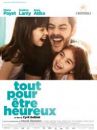 affiche du film Tout pour être heureux